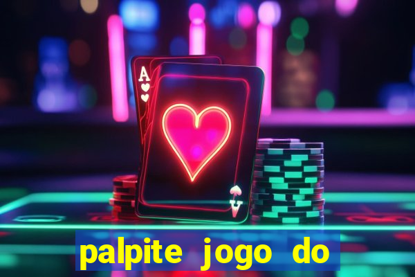 palpite jogo do bicho e loterias da caixa