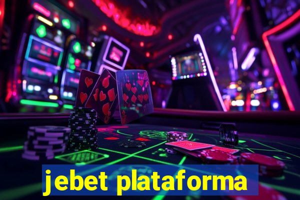 jebet plataforma