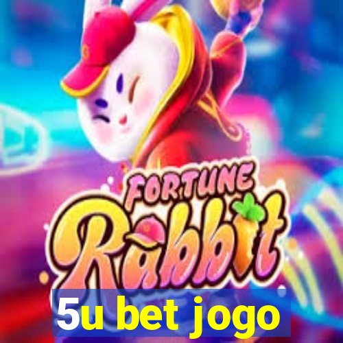 5u bet jogo