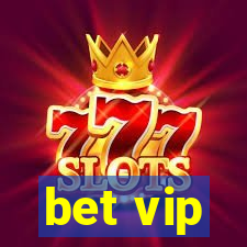 bet vip