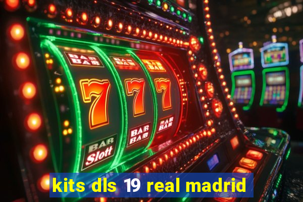 kits dls 19 real madrid