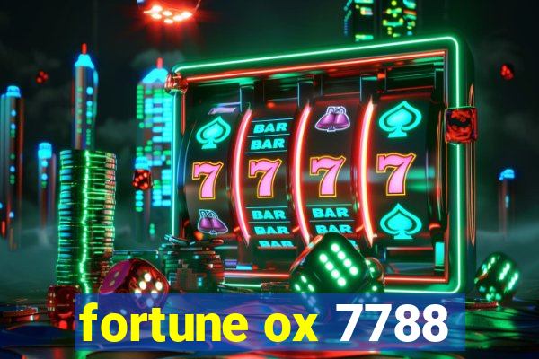 fortune ox 7788