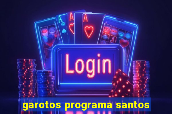 garotos programa santos