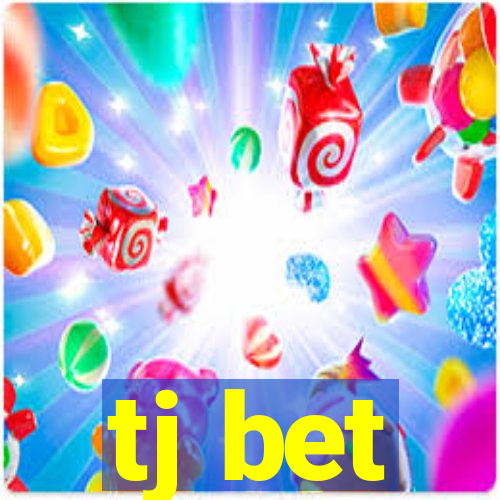 tj bet