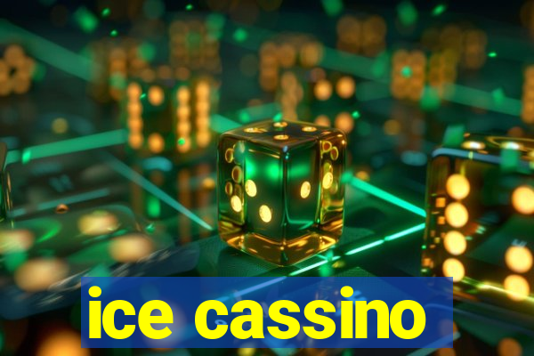 ice cassino