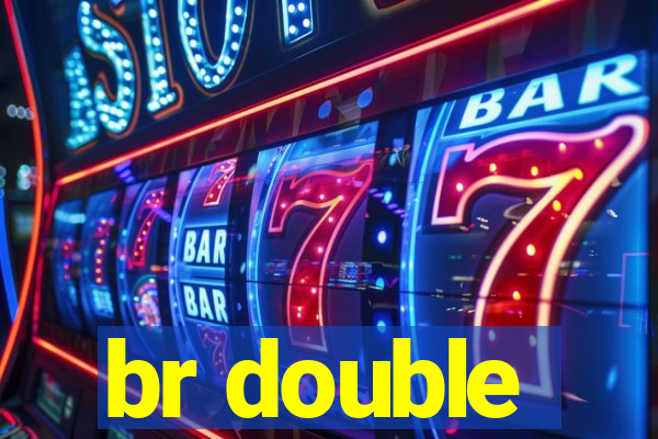br double