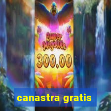 canastra gratis