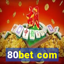 80bet com