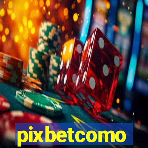 pixbetcomo