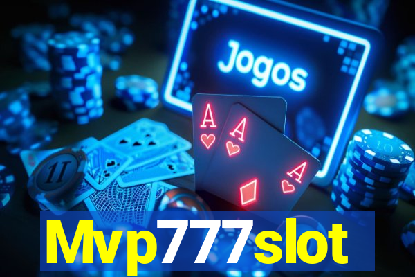 Mvp777slot