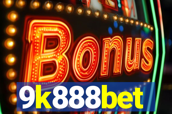 9k888bet