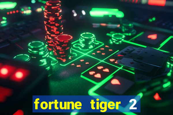 fortune tiger 2 revenge demo grátis