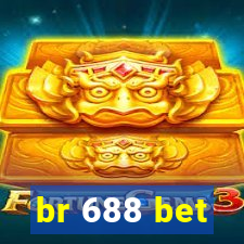 br 688 bet