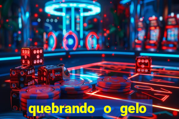 quebrando o gelo livro pdf hanna