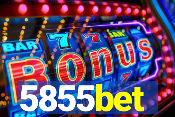 5855bet