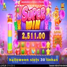 halloween slots 30 linhas