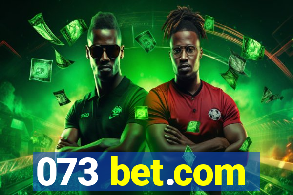 073 bet.com