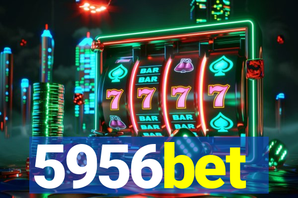 5956bet