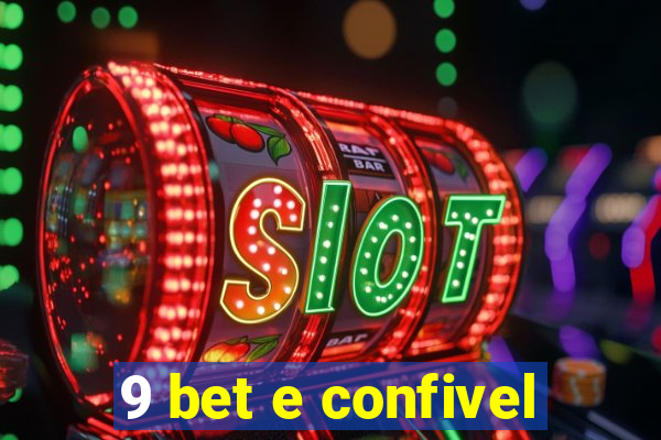 9 bet e confivel