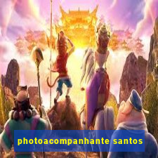 photoacompanhante santos