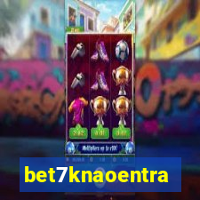 bet7knaoentra
