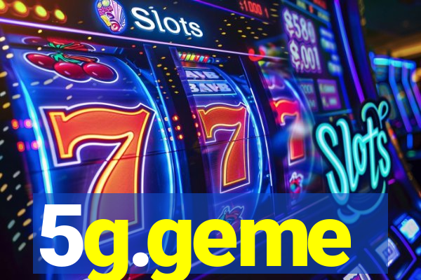5g.geme