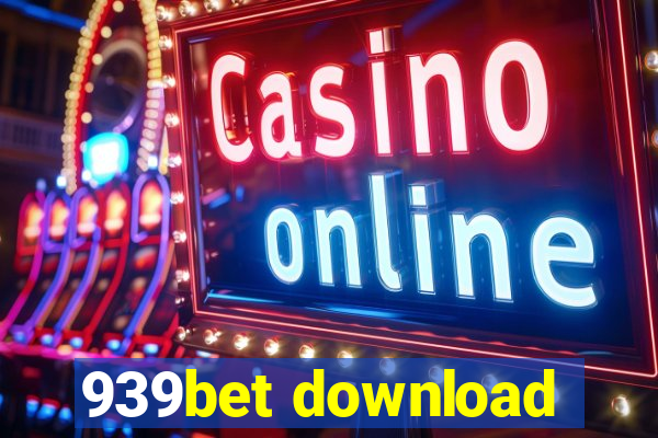 939bet download