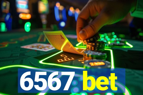 6567 bet