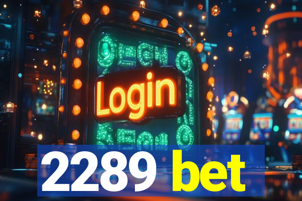 2289 bet