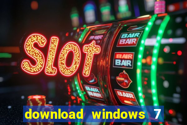 download windows 7 ultimate 64 bits portugues iso + ativador