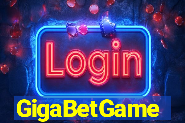 GigaBetGame